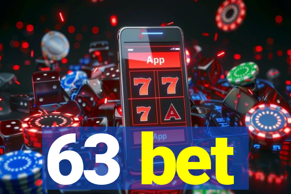 63 bet